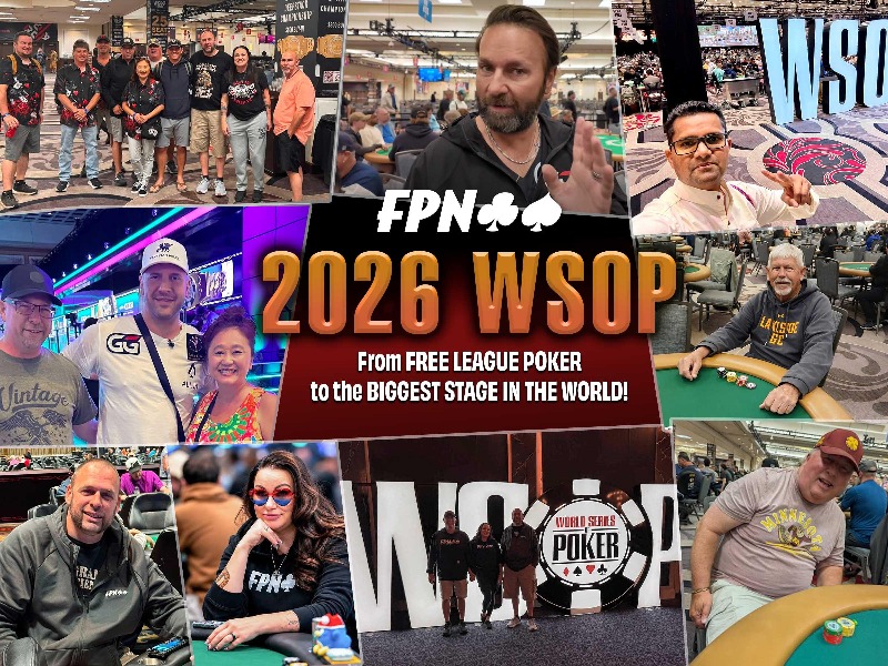FPN Family Takes on the 2026 World Series of Poker